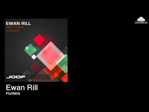 Ewan Rill  - Hunters (Original Mix)