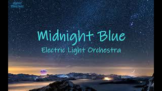 Download lagu Electric Light Orchestra Midnight Blue lyrics [ I will love you tonight ] mp3