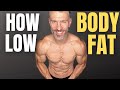 How Low Can Body Fat Go?