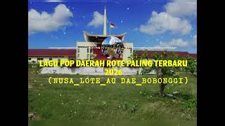 Download lagu NUSA LOTE AU DAE BOBONGGI || lagu pop daerah rote terbaru (official music 2026) mp3