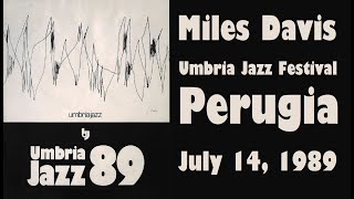 Miles Davis- July 14, 1989 Umbria Jazz Festival, Perugia