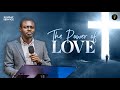The Power Of Love Phaneroo Sunday 252 Apostle Grace Lubega
