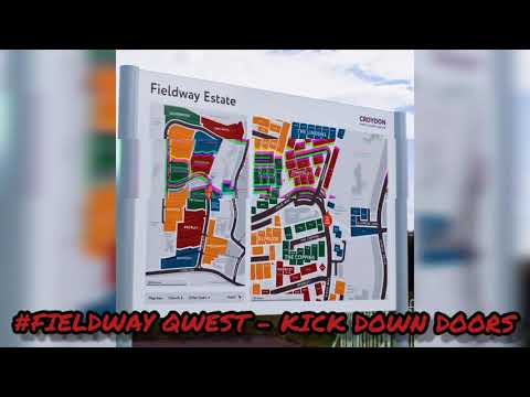 #Fieldway Qwest - Kick Down Doors (Prod. @labeats1474 )