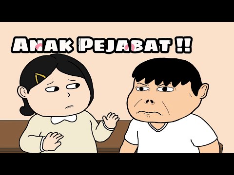 Anak Pejabat - Animasi Doracimin