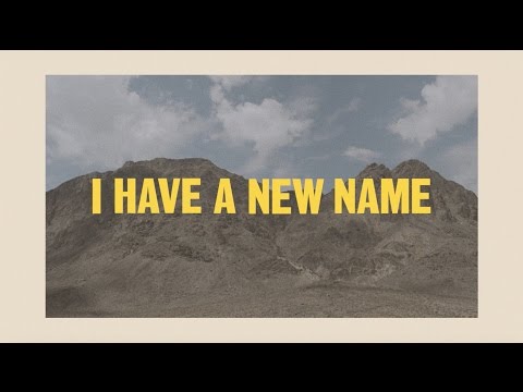 I Have a New Name - Hosanna Poetry