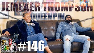 F.D.S #146 - JEMEKER THOMPSON - TALKS ABOUT HER START IN THE GAME & HOW SHE BECAME THE CONNECT