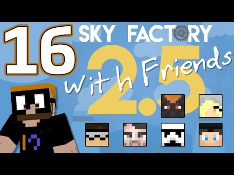 Saph Plays Sky Factory 2.5 with Friends - Ep. 16 - Behind the Scenes