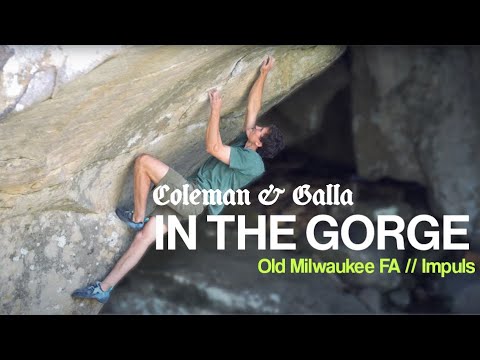 Coleman & Galla in the Gorge: Old Milwaukee FA - Impulse