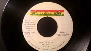 Sizzla - Did You Ever - Xterminator 7&quot; w/ Version 1997