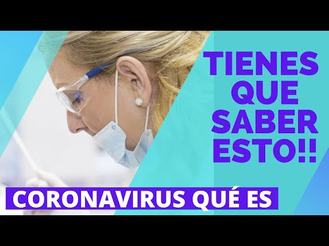 Coronavirus Qué Es | TIENES QUE SABER ESTO!!