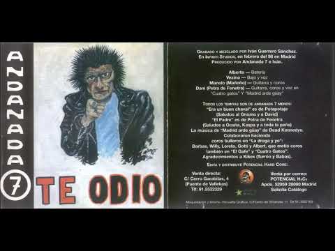ANDANADA 7 - Te odio - Álbum completo