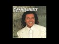 Engelbert Spread a Little Sunshine (Hello Out There) HD