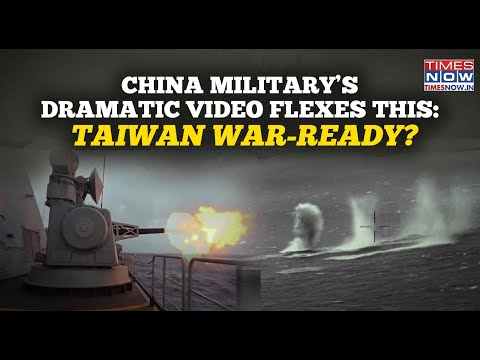 China Vs Taiwan: Beijing’s Dramatic Military Video Flexes This| Asia On Warpath, Trump, US Watch?