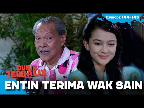 Entin Menjawab Perasaannya Terhadap Wak Sain | DUNIA TERBALIK | EPS 144-145 (1/2)