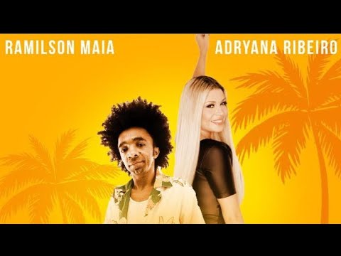 Adryana Ribeiro & DJ Ramilson Maia - Vou Pra Praia