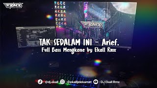 Download lagu DJ TAK SEDALAM INI YANG LAGI VIRAL FULL BASS MENGKANE 2025 - Ekall Rmx mp3