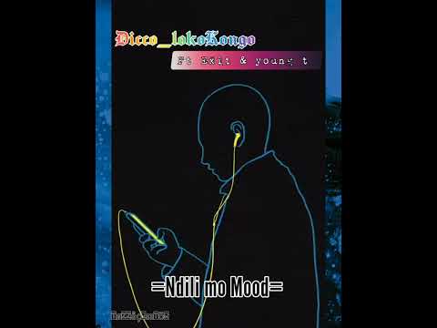 DICCO - Ndili mo MOOD ft. (Exit Rockaz & Young T) audio 2023