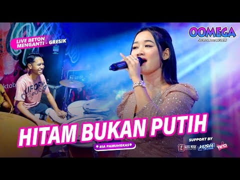 HITAM BUKAN PUTIH - Ria Pamungkas OOMEGA Live Beton #gassmusic