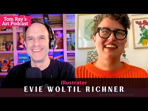 Evie Woltil Richner: Crafting Stories for Children's Books - Tom Ray's Art Podcast