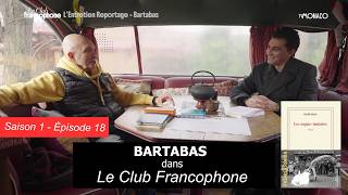 LES DERNIÈRES ACTUALITÉS - BARTABAS 