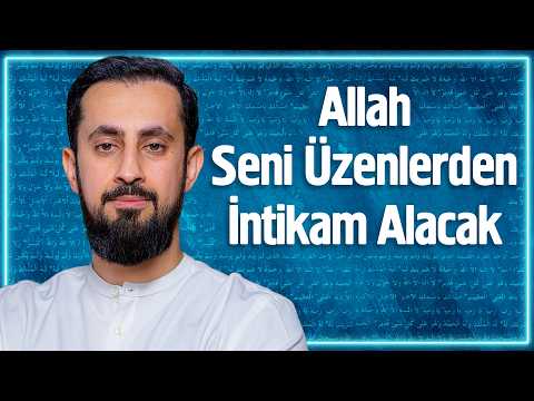 Allah Seni Üzenlerden İntikam Alacak | Mehmet Yıldız