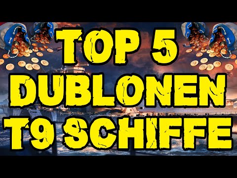 Meine TOP 5 Dublonen "T9" Schiffe in World of Warships⚓️ in World of Warships 🚢