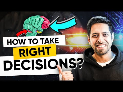 How to take Right Decisions? by Him eesh Madaan