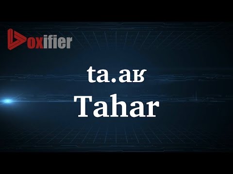 How to Pronunce Tahar in French - Voxifier.com