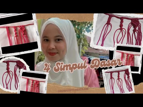 4 SIMPUL DASAR MAKRAME BAGI PEMULA | @ReniMacrame | DIY