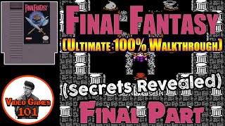Final Fantasy 1 Walkthrough | Part 4 | Video Games 101