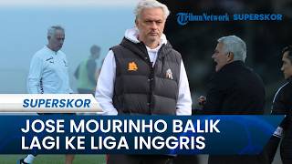 KABAR MENGEJUTKAN, Jose Mourinho Bisa Balik ke Liga Inggris dan Latih Klub Top Lagi