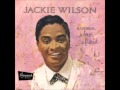 Your One And Only Love- Jackie Wilson