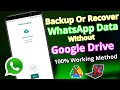 How To Backup/Restore Whatsapp Data Without Google Drive In 2022 | Backup Whatsapp Old Data 2022