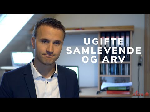Ugifte samlevende arv og testamente - eJura.dk