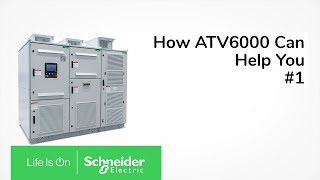 How Altivar Process ATV6000 Can Help You Retrofit MV Motor Application