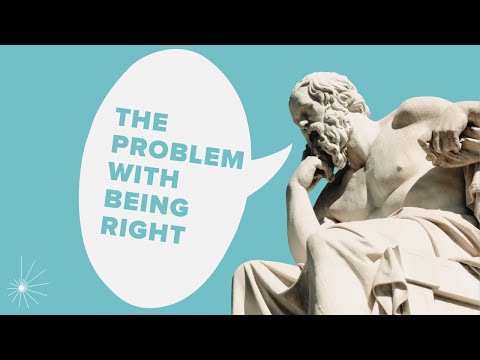 The Problem with Being Right | Agnes Callard