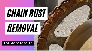 How I remove Rust from a motorcycle chain