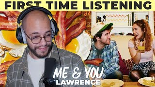 Me &amp; You | Lawrence | Breakfast 2015