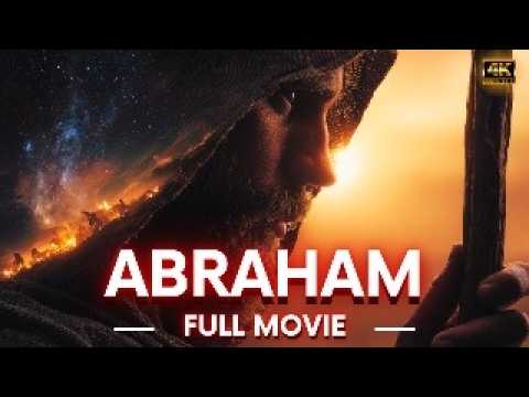 Abraham Story in The Bible Movie | Full Biblical Movie in English | [A.I. Movie]