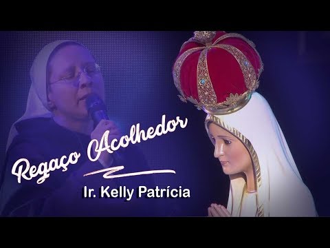 Regaço Acolhedor - Ir. Kelly Patrícia