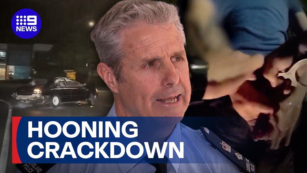 Queensland Police arrest dozens in major anti-hooning blitz | 9 News Australia