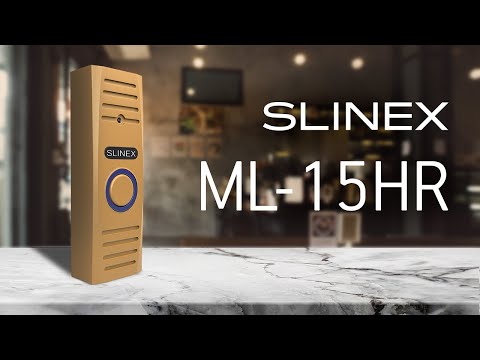 Видеообзор панели Slinex ML-15HR Видеообзор панели Slinex ML-15HR