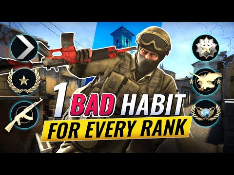 1 BAD HABIT That Will Stop You From Climbing in EACH RANK - CS:GO