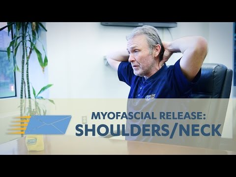 Myofascial Release: Shoulders and Neck