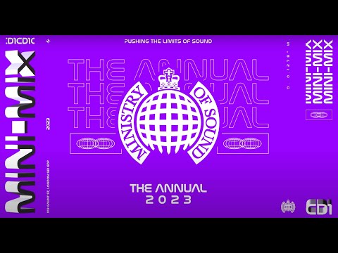 The Annual 2023 Mini-Mix CD 1 | Ministry of Sound
