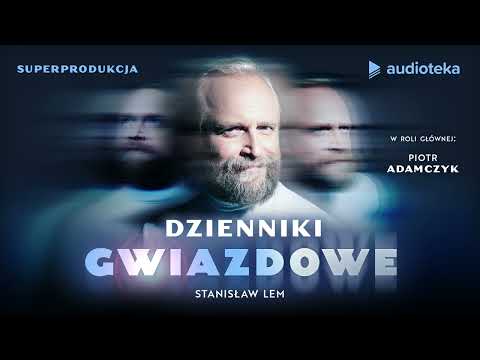 Dzienniki gwiazdowe - superprodukcja | Stanisław Lem (w roli głównej: Piotr Adamczyk)