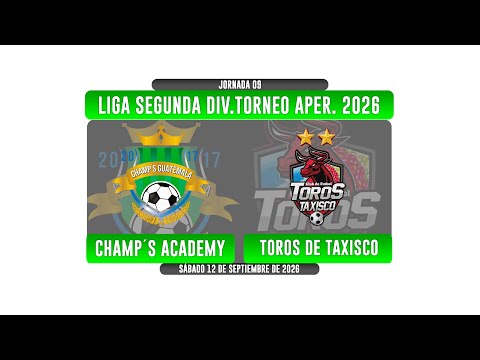 EN VIVO 🟢 - Liga Segunda División - Grupo C - Champs Academy vs Toros de Taxisco
