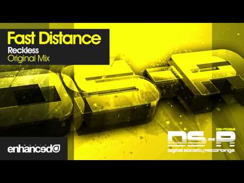 Fast Distance - Reckless (Original Mix) [OUT NOW]