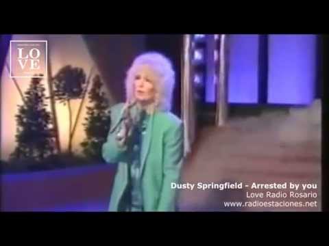 Dusty Springfield - Arrested  By You (Live)