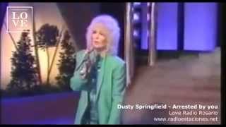 Dusty Springfield - Arrested  By You (Live)